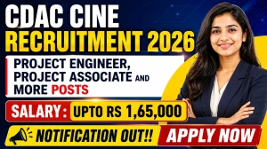 CDAC CINE Recruitment 2026 - Apply Online for 21 Project Engineer, Project Associate and More Posts