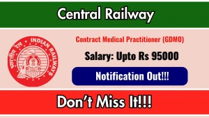 Central Railway Contract Medical Practitioner Recruitment 2026 - Walkin Central Railway Contract Medical Practitioner Recruitment 2026 - Walkin