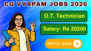 CG Vyapam O.T. Technician Recruitment 2026 - Apply Online for 15 Posts