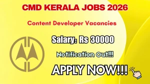 CMD Kerala Content Developer Recruitment 2026 - Apply Online CMD Kerala Content Developer Recruitment 2026 - Apply Online