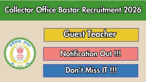 Collector Guest Teacher Recruitment 2026 - Apply Online for 60 Posts Collector Guest Teacher Recruitment 2026 - Apply Online for 60 Posts