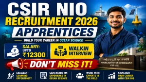 CSIR NIO Apprentice Recruitment 2026 - Walkin for 27 Graduate, Technician Apprentice Posts