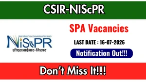CSIR-NIScPR SPA Recruitment 2026 - Walkin