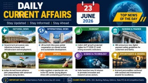 Daily Current Affairs – 23 June 2026