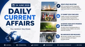 Daily Current Affairs – 24 June 2026