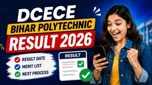 DCECE Bihar Polytechnic Result 2026 - Direct Link, Download Steps & Rank Card Details