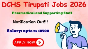 DCHS Tirupati Recruitment 2026 - Apply Offline for 10 Plumber, Theatre Assistant and More Posts