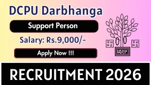 DCPU Darbhanga Support Person Recruitment 2026 - Apply Offline for 25 Posts