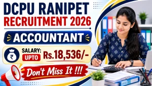 DCPU Ranipet Accountant Recruitment 2026 - Apply Offline