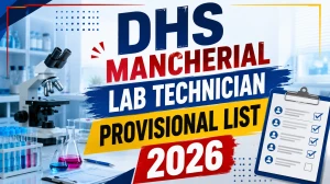 DHS Mancherial Lab Technician Provisional List 2026 OUT - Download Scorecard @ mancherial.telangana.gov.in