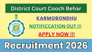 District Court Cooch Behar Karmobondhu Recruitment 2026 - Apply Offline