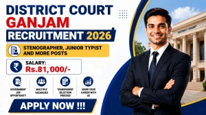 District Court Ganjam Recruitment 2026 - Apply Online for 67 Stenographer, Junior Typist and More Posts