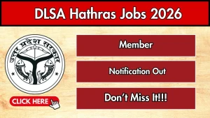 DLSA Hathras Member Recruitment 2026 - Apply Offline DLSA Hathras Member Recruitment 2026 - Apply Offline