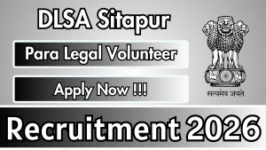 DLSA Sitapur Para Legal Volunteer Recruitment 2026 - Apply Offline