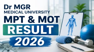 Dr MGR Medical University Result 2026 Out - Check MPT & MOT Download Marksheet