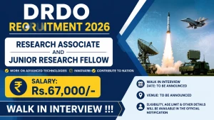 DRDO Recruitment 2026 - Walkin for 10 Research Associate and Junior Research Fellow Posts