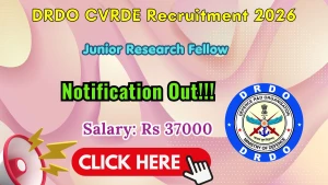 DRDO CVRDE Junior Research Fellow Recruitment 2026 - Apply Offline for 16 Posts