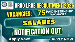 DRDO LRDE Paid Internship 2026-27: 75 Seats, BE/BTech/ME/MTech/MSc, Apply by 1 July DRDO LRDE Paid Internship 2026-27: 75 Seats, BE/BTech/ME/MTech/MSc, Apply by 1 July