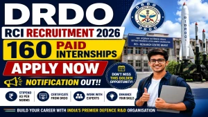 DRDO RCI Paid Internship Recruitment 2026 - Apply Offline for 160 Posts