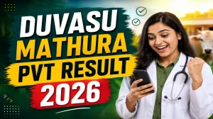 DUVASU Mathura PVT Result 2026 Out - Check UGEE & DEE Scorecard at duvasu.com DUVASU Mathura PVT Result 2026 Out - Check UGEE & DEE Scorecard at duvasu.com