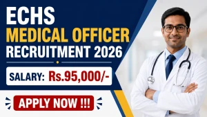 ECHS Medical Officer Recruitment 2026 - Apply Offline ECHS Medical Officer Recruitment 2026 - Apply Offline