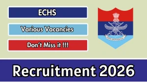 ECHS Recruitment 2026 - Apply Offline for 10 Medical Officer, Peon and More Posts ECHS Recruitment 2026 - Apply Offline for 10 Medical Officer, Peon and More Posts