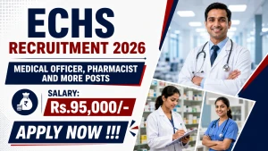 ECHS Recruitment 2026 - Apply Offline for Medical Officer, Pharmacist and More Posts ECHS Recruitment 2026 - Apply Offline for Medical Officer, Pharmacist and More Posts