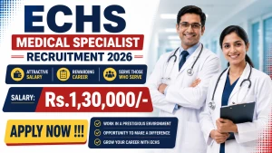 ECHS Medical Specialist Recruitment 2026 - Apply Offline