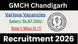 GMCH Chandigarh Recruitment 2026 - Walkin for 64 Senior Resident, CMO and More Posts