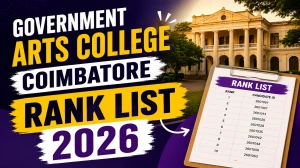 Government Arts College Coimbatore Rank List 2026 (Out) - Check Merit List PDF