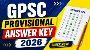 GPSC Provisional Answer Key 2026 - Assistant Professor and CDPO Download PDF GPSC Provisional Answer Key 2026 - Assistant Professor and CDPO Download PDF