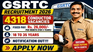 GSRTC Conductor Recruitment 2026 Notification Out - Apply Online for 4318 Posts