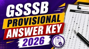 GSSSB Provisional Answer Key 2026 - Staff Nurse, Junior Geologist and Speech Therapist CBRT Exam