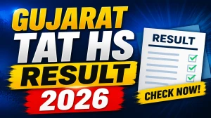 Gujarat TAT HS Result 2026 Out @sebexam.org – Download Prelims Scorecard PDF