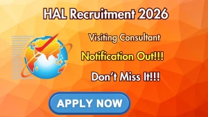 HAL Visiting Consultant Recruitment 2026 - Apply Offline HAL Visiting Consultant Recruitment 2026 - Apply Offline