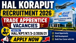 HAL Koraput Trade Apprentice Recruitment 2026 - Apply Offline
