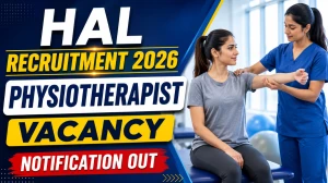 HAL Physiotherapist Recruitment 2026 - Apply Offline