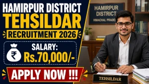 Hamirpur District Tehsildar Recruitment 2026 - Apply Offline
