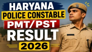 Haryana Police Constable PMT/PST Result 2026 OUT (Direct Link) - Download Scorecard @ hssc.gov.in Haryana Police Constable PMT/PST Result 2026 OUT (Direct Link) - Download Scorecard @ hssc.gov.in