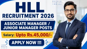 HLL Recruitment 2026 - Apply Online for Associate Manager / Junior Manager Posts HLL Recruitment 2026 - Apply Online for Associate Manager / Junior Manager Posts