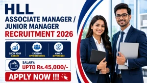 HLL Associate Manager / Junior Manager Recruitment 2026 - Apply Online