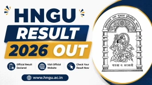 HNGU Result 2026 Out - Direct Link to Download MBBS, BHMS, BCA, M.Sc & B.Sc Semester Results @ ngu.ac.in HNGU Result 2026 Out - Direct Link to Download MBBS, BHMS, BCA, M.Sc & B.Sc Semester Results @ ngu.ac.in