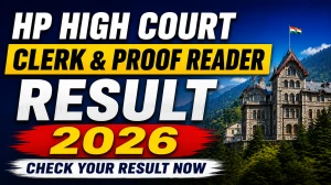 HP High Court Clerk and Proof Reader Result 2026 - Roll Number & Exam Centre Released