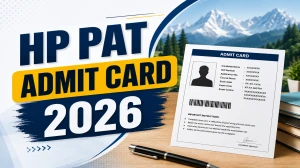 HP PAT Admit Card 2026 Out – Download Himachal Polytechnic Hall Ticket at hptechboard.com HP PAT Admit Card 2026 Out – Download Himachal Polytechnic Hall Ticket at hptechboard.com