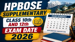 HPBOSE Supplementary Exam Date 2026 - Class 10th and 12th Schedule Out HPBOSE Supplementary Exam Date 2026 - Class 10th and 12th Schedule Out