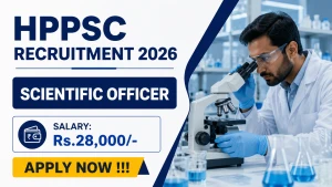 HPPSC Scientific Officer Recruitment 2026 - Apply Online HPPSC Scientific Officer Recruitment 2026 - Apply Online