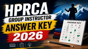 HPRCA Group Instructor Answer Key 2026 OUT - Download PDF & Raise Objection HPRCA Group Instructor Answer Key 2026 OUT - Download PDF & Raise Objection
