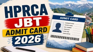 HPRCA JBT Admit Card 2026 Out - Download Hall Ticket HPRCA JBT Admit Card 2026 Out - Download Hall Ticket