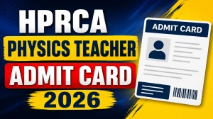 HPRCA Teacher Admit Card 2026 - Download Hall Ticket @ hprca.hp.gov.in