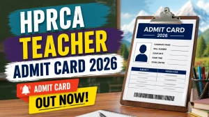 HPRCA Teacher Admit Card 2026 - Download Hall Ticket @ hprca.hp.gov.in HPRCA Teacher Admit Card 2026 - Download Hall Ticket @ hprca.hp.gov.in